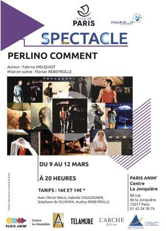 F. Melquiot  Perlino Comment (Paris)