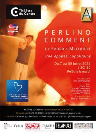 F. Melquiot  Perlino Comment (Avignon)